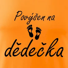 Povýšen na dědečka