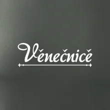 Staročeština - Věnečnice - žena ráda se zdobící