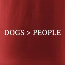 Dogs > People