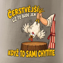 Čerstvější už to bude jen když to sami chytíte