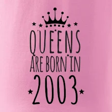Queens are born in 2003