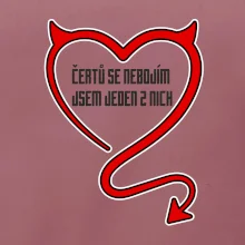 Čertů se nebojím, jsem jeden z nich