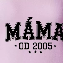 Máma od roku (váš ročník)