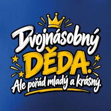 Dvojnásobný děda - Ale pořád mladý a krásný