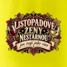 Listopadové ženy nestárnou jen zrají jako víno
