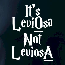 Leviosa not Levjosa Leviosa not Levjosa