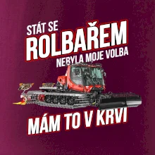 Stát se rolbařem nebyla moje volba, mám to v krvi