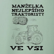 Manželka nejlepšího traktoristy ve vsi