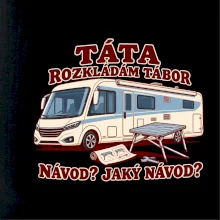 Táta rozkládám tábor návod jaký návod integrovaný obytňák