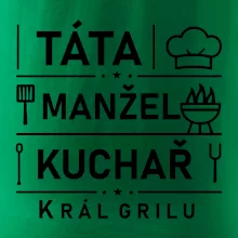 Táta manžel kuchař král grilu