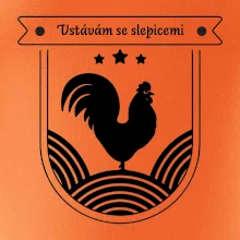 Vstávám se slepicemi