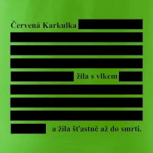 Červená karkulka žila s vlkem