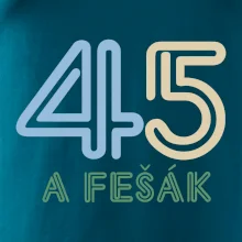 45 a fešák