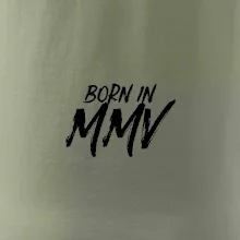 Born in - Římské číslo 2005