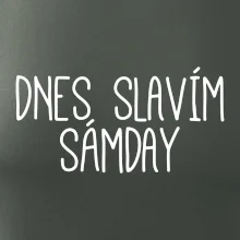 Dnes slavím Sámday Dnes slavím Sámday