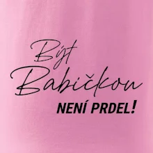 Být babičkou není prdel