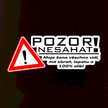 Pozor nesahat - moje žena