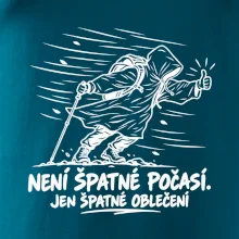 Není špatné počasí jen špatné oblečení