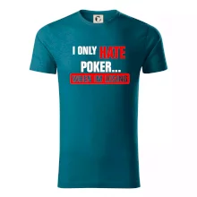 Hate poker Hate poker