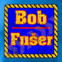 Bob fušer