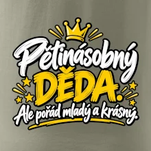 Pětinásobný děda - Ale pořád mladý a krásný