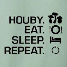 Houby Eat Sleep Repeat