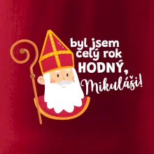 Byl jsem celý rok hodný, Mikuláši! Byl jsem celý rok hodný, Mikuláši!