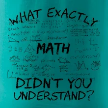 What exactly didnt you understand  - Math