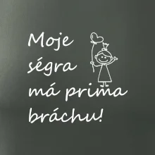 Moje ségra má prima bráchu!