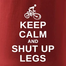 Keep calm and shut your legs