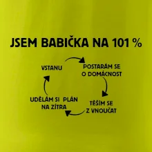 Jsem babička na 101 procent