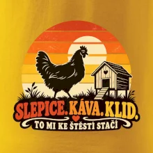 Slepice káva klid a pohoda