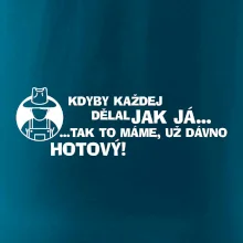 Zahradník - kdyby každej dělal jak já, tak to máme už dávno hotový