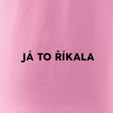 Já to říkala - tiskací