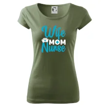 Wife mom nurse