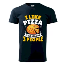 I like pizza and maybe 3 people
