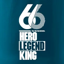 Hero, Legend, King / Queen 1966