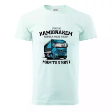 Stát se kamioňákem nebyla moje volba