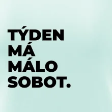 TÝDEN MÁ MÁLO SOBOT.