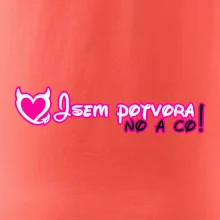 Jsem potvora, no a co! Jsem potvora, no a co!