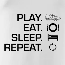 Play Eat Sleep Repeat fotbal Play Eat Sleep Repeat fotbal