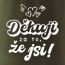 Psací děkuji za to, že jsi