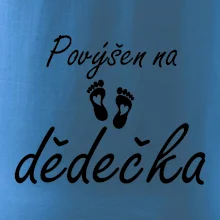 Povýšen na dědečka