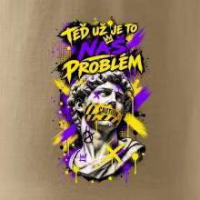 TEĎ UŽ JE TO NÁŠ PROBLÉM