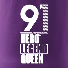 Hero, Legend, Queen 1991