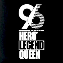 Hero, Legend, Queen 1996