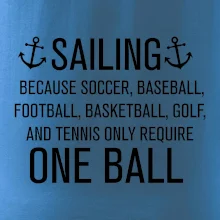 Sailing beacause one ball