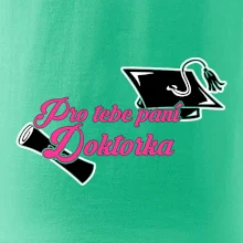 Pro tebe paní Doktorka