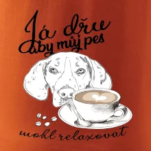 Jezevčík - Já dřu, aby můj pes mohl relaxovat