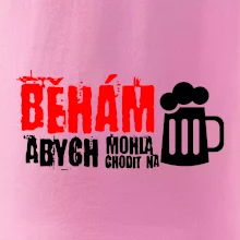 Běhám abych mohla chodit na pivo